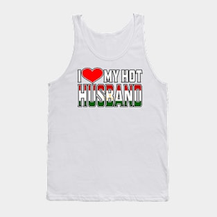 I Love My Hot Tajikistani Husband Tank Top